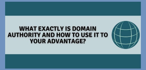 What Is Domain Authority And How To Use It