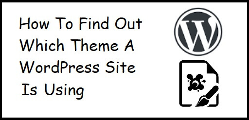 Find Out Which Theme Your Website Is Using